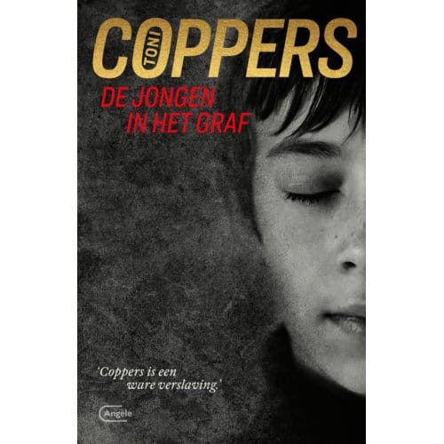 De Jongen In Het Graf - Toni Coppers