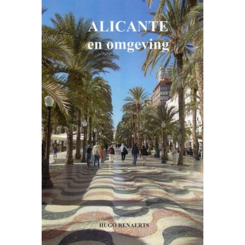 Alicante En Omgeving - Hugo Renaerts