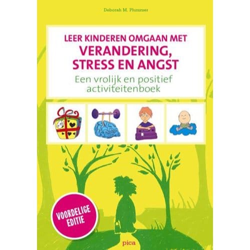 Leer Kinderen Omgaan Met Verandering, Stress En Angst - Deborah M. Plummer