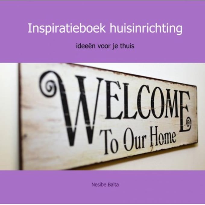 Inspiratieboek Huisinrichting - Nesibe Balta
