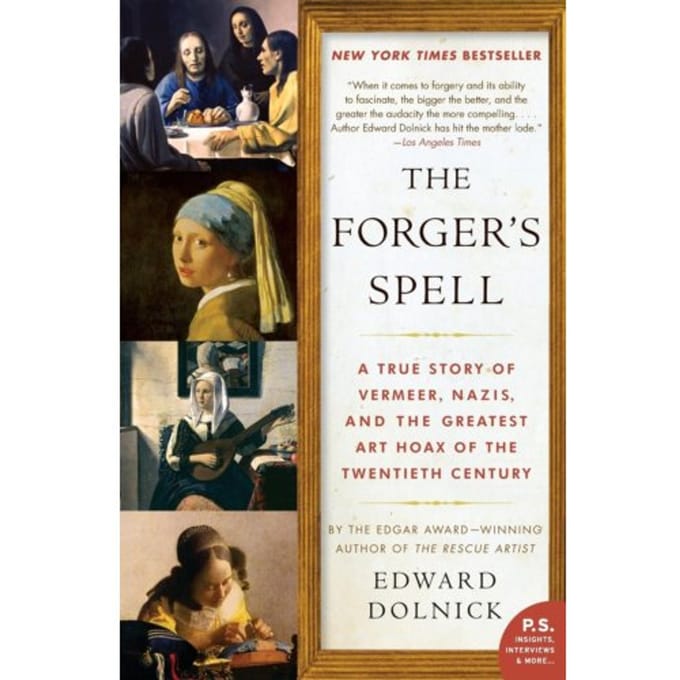 The Forger's Spell - Edward Dolnick