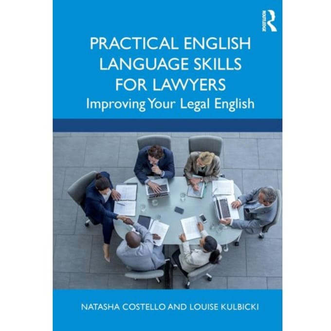 Practical English Language Skills For Lawyers - Natasha Costello