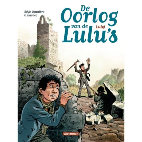 Luigi - De Oorlog Van De Lulu's - Régis Hautière