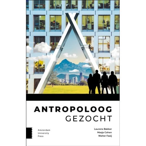 Antropoloog Gezocht - Laurens Bakker