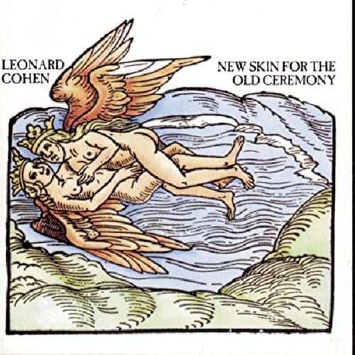New Skin For The Old Ceremony - Leonard Cohen