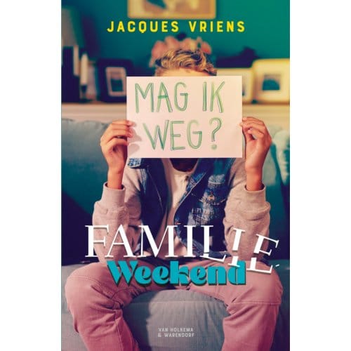 Familieweekend - Jacques Vriens