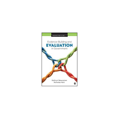 Evidence-Building And Evaluation In Government - Newcomer