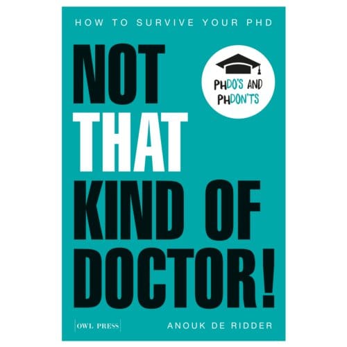 Not That Kind Of Doctor! - Anouk de Ridder