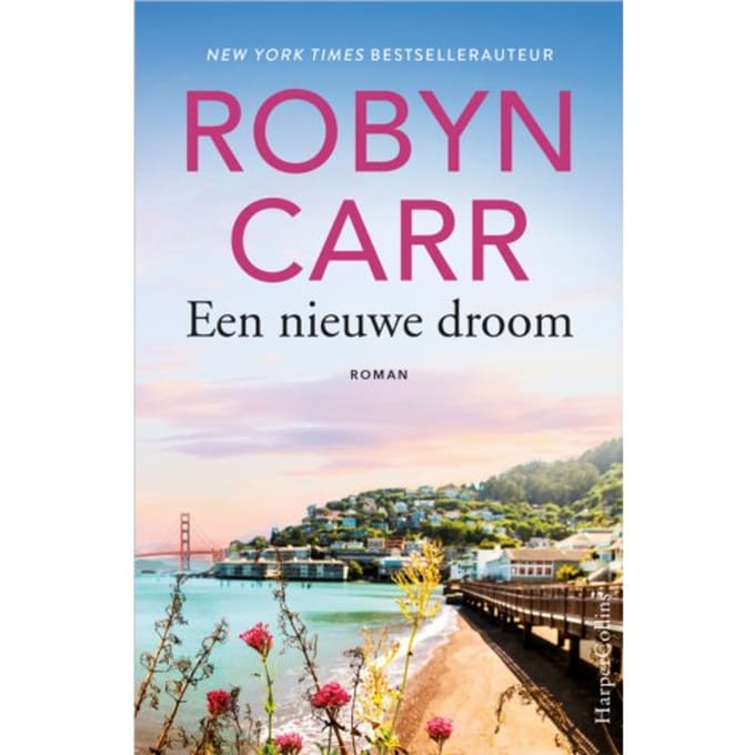 Een Nieuwe Droom - Robyn Carr