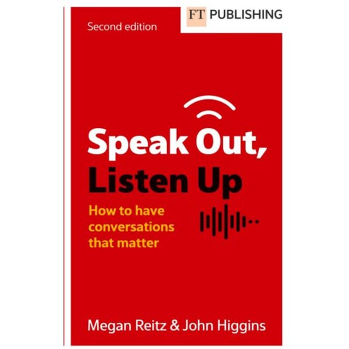 Speak Out, Listen Up - Megan Reitz