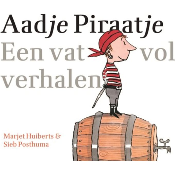Een Vat Vol Verhalen - Aadje Piraatje - Marjet Huiberts