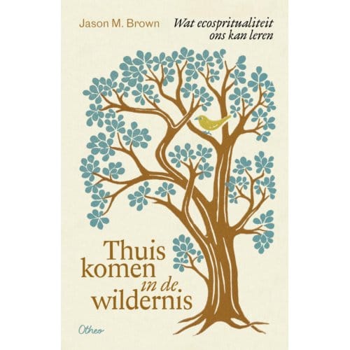 Thuiskomen In De Wildernis - Jason M. Brown