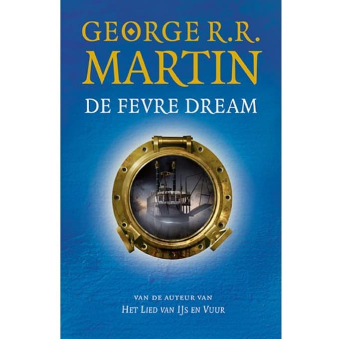 De Fevre Dream - George R.R. Martin