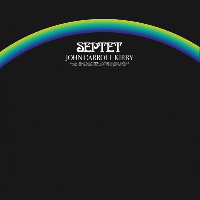 John Carroll Kirby - Septet (CD)