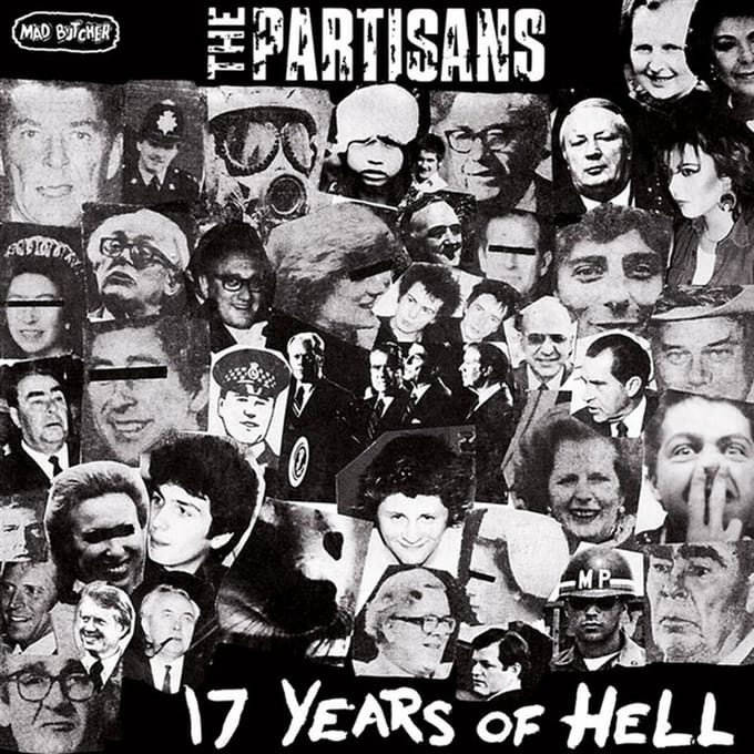Partisans - 17 Years Of Hell (7" Single)