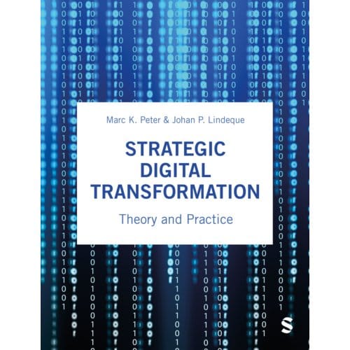 Strategic Digital Transformation - Marc K. Peter