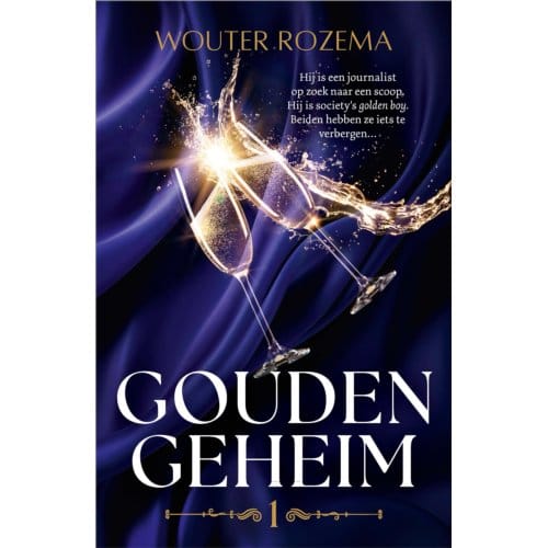 Gouden Geheim - Lust & Luxe - Wouter Rozema
