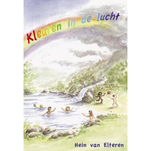 Kleuren In De Lucht - Hein van Elteren