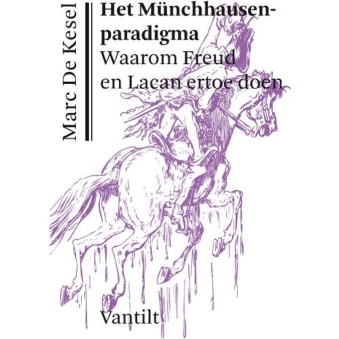 Het Münchhausenparadigma - Kristalpaleis Reeks Voor Eigentijdse Filosofie - Marc de Kesel
