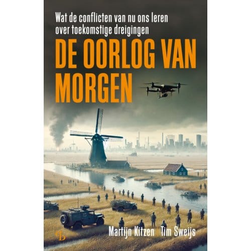 De Oorlog Van Morgen - Martijn Kitzen