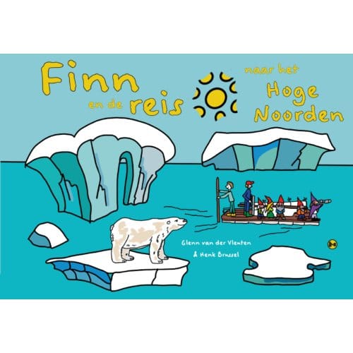 Finn En De Reis Naar Het Hoge Noorden - Henk Brussel