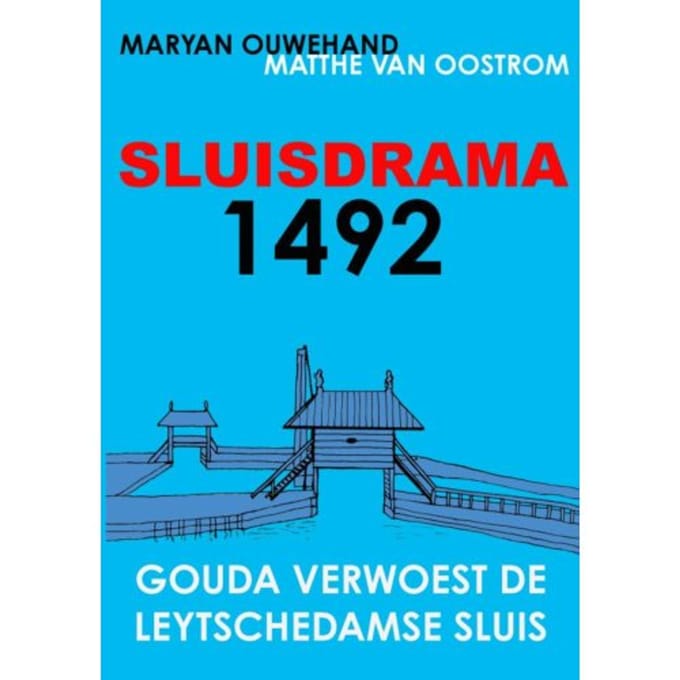 Sluisdrama 1492 - Maryan Ouwehand