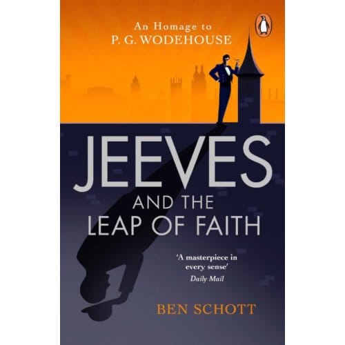 Jeeves And The Leap Of Faith - Ben Schott