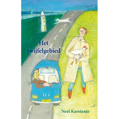 Het Twijfelgebied - Neel Karstanje