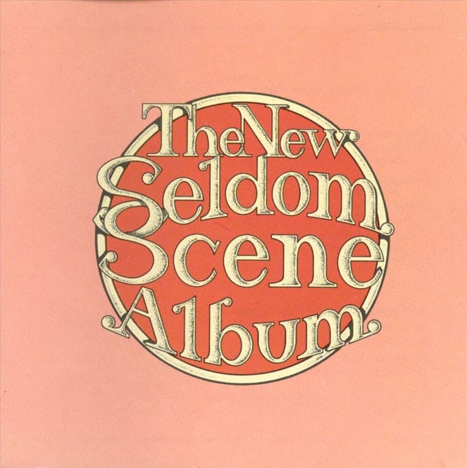 The New Seldom Scene Album