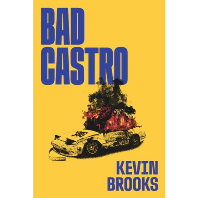 Bad Castro - Kevin Brooks