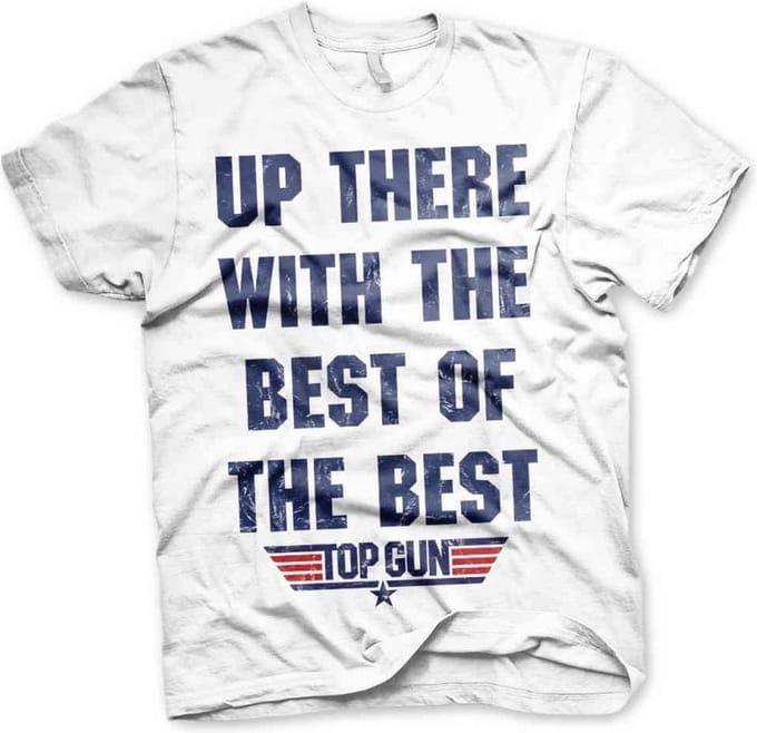 Top Gun Heren Tshirt -S- Up There With The Best Of The Best Wit