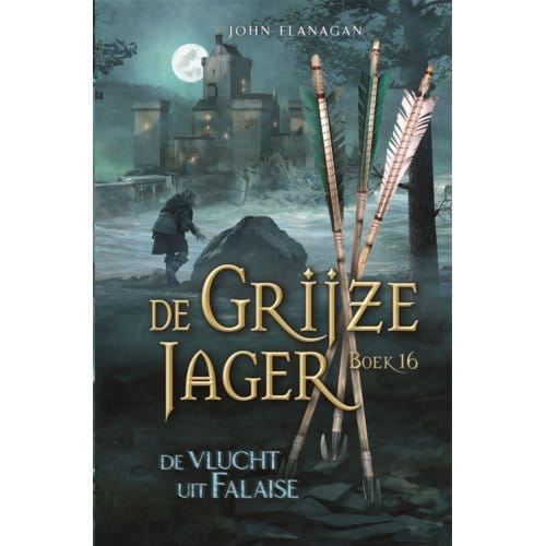 De Vlucht Uit Falaise - De Grijze Jager - John Flanagan