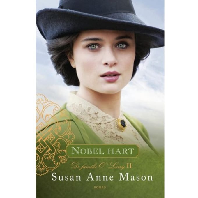 Nobel Hart - De Familie O'Leary - Susan Anne Mason
