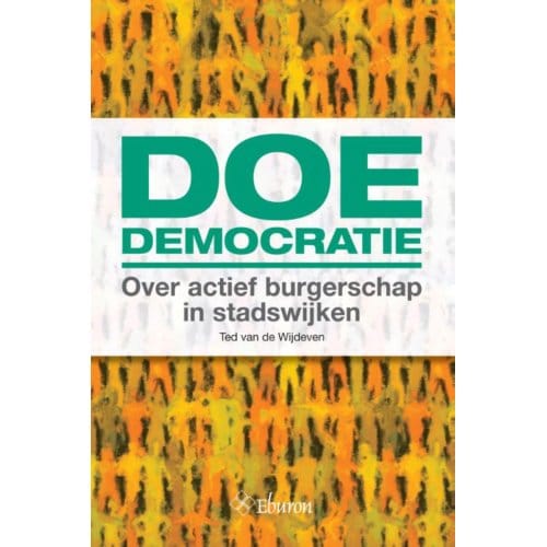 Doe-Democratie - Ted van de Wijdeven
