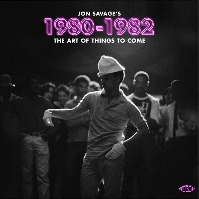 Jon Savage's 1980-1982 - V/a (various Artists)