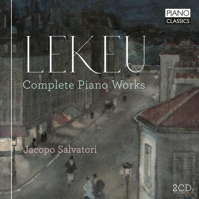 Jacopo Salvatori - Lekeu: Complete Piano Works (2 CD)