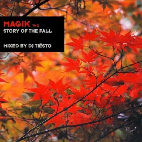Magik 2: Story Of The Fall - Dj Tiesto