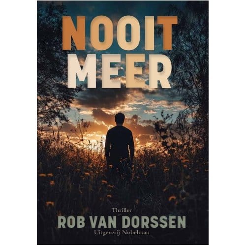 Nooit Meer - Rob van Dorssen