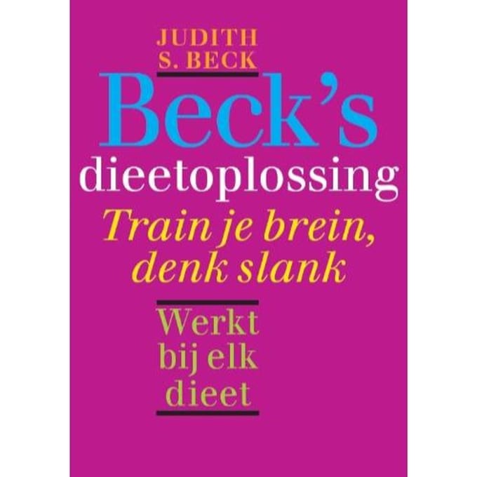 Beck's Dieetoplossing - Judith S. Beck