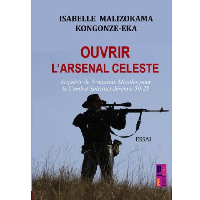 Ouvrir L'Arsenal Céleste - Isabelle MALIZOKAMA