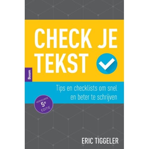 Check Je Tekst - Eric Tiggeler