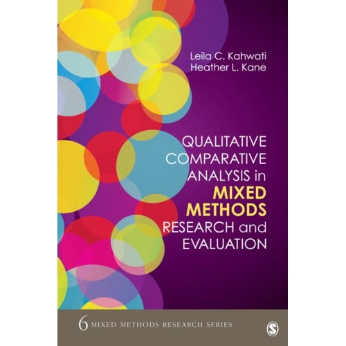 Qualitative Comparative Analysis In Mixed Methods Research And Evaluation - Kahwati, Leila