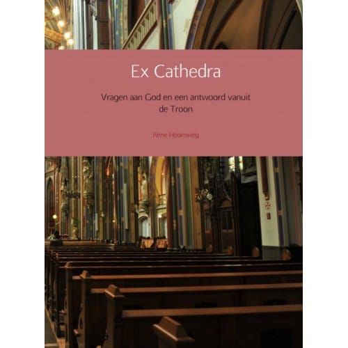 Ex Cathedra - Rene Hoornweg