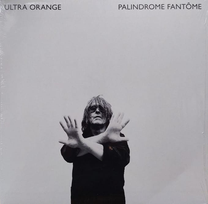 Ultra Orange - Palindrome Fantome (LP)