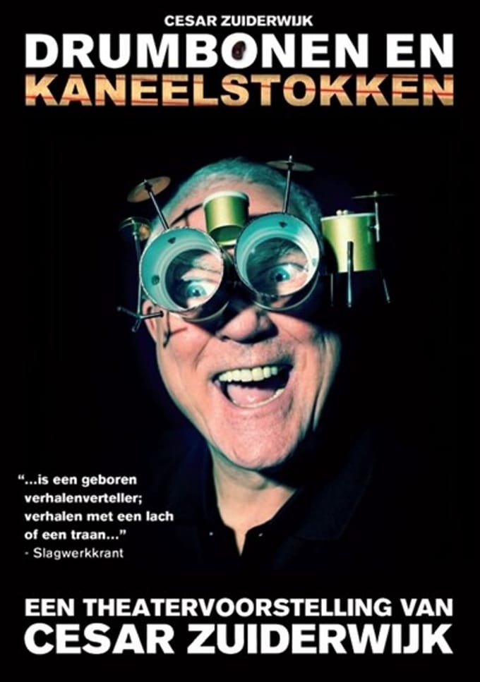 Cesar Zuiderwijk - Drumbonen En Kaneelstokken (DVD)
