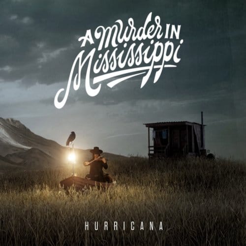 A Murder In Mississippi - Hurricana (CD)