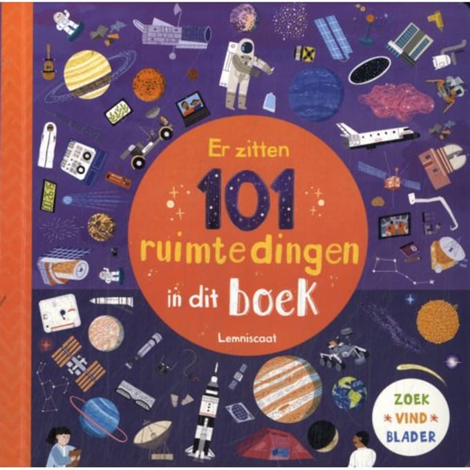 Er Zitten 101 Ruimtedingen In Dit Boek - Hannah Abbo
