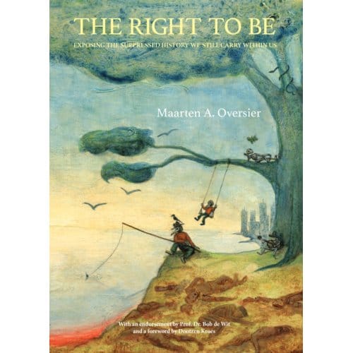The Right To Be - Maarten Oversier
