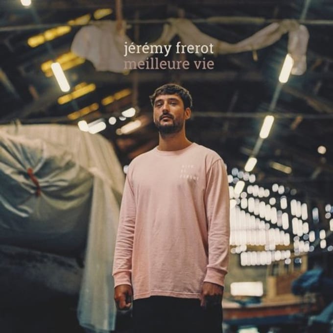 Meilleure Vie - Jeremy Frerot