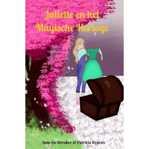 Juliette En Het Magische Horloge - Patricia Rypens